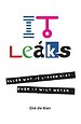 IT Leaks