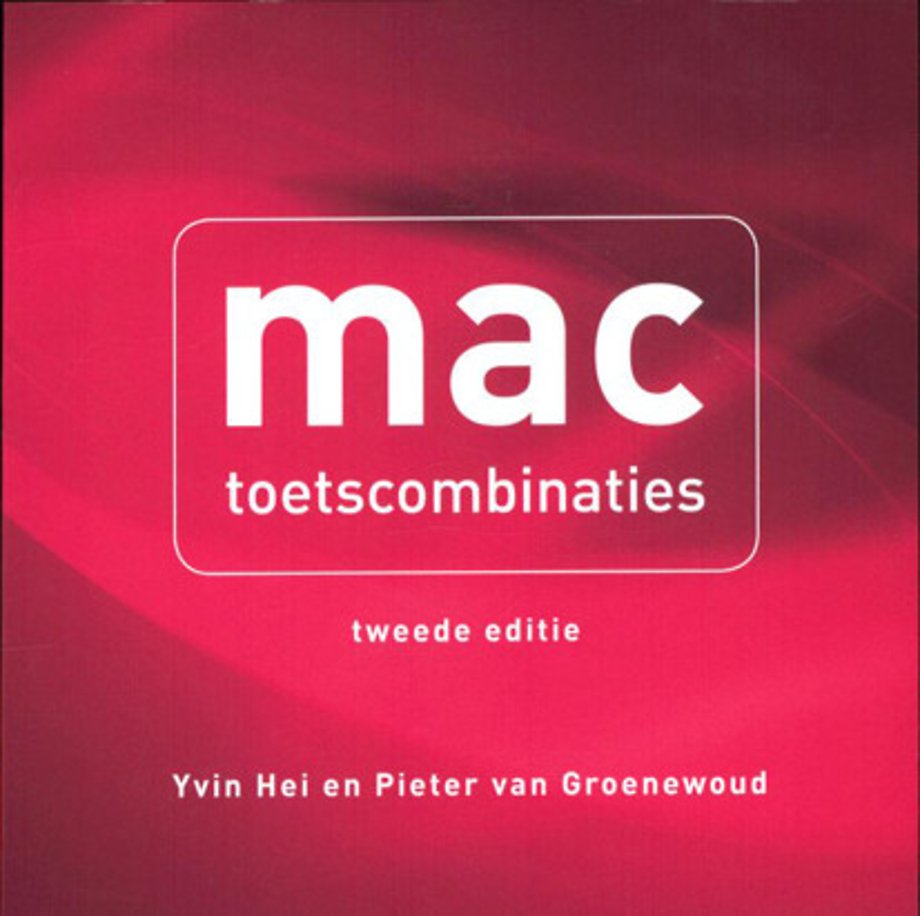 Toetsencombinaties voor de Mac - tweede editie