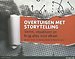 Overtuigen met Storytelling