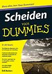 Scheiden voor Dummies Scheiden voor Dummies