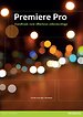 Premiere Pro Premiere Pro