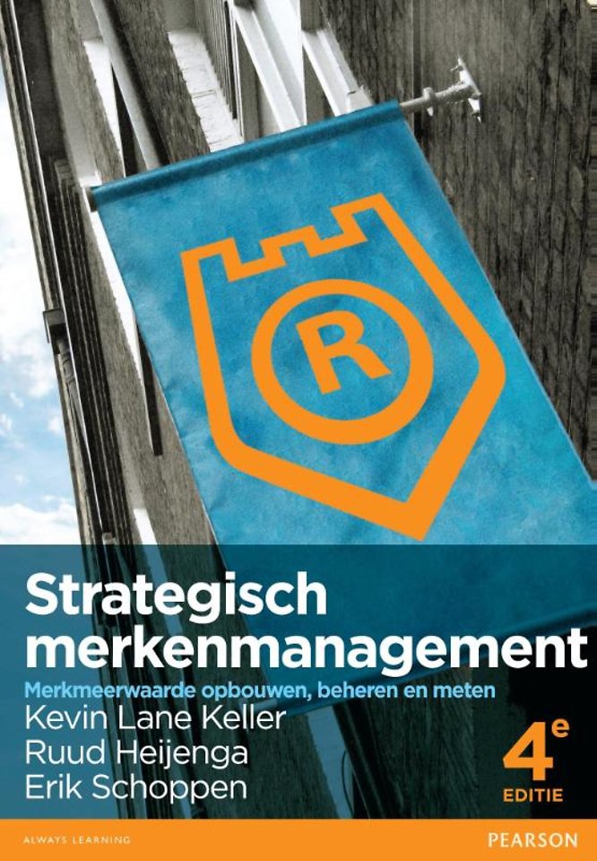 Strategisch merkenmanagement, met MyLab NL toegangscode Strategisch merkenmanagement, met MyLab NL toegangscode