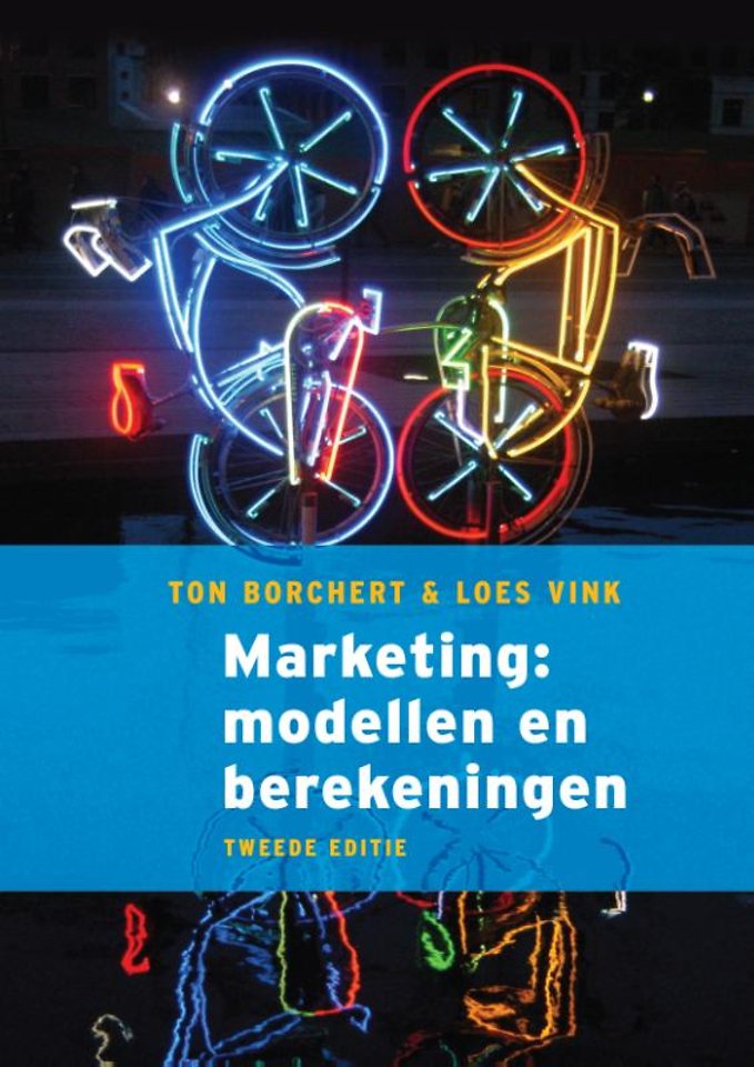 Marketing: modellen en berekeningen - 2e editie