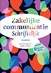 Zakelijke communicatie - Schriftelijk, 4e editie met MyLab NL toegangscode Zakelijke communicatie - Schriftelijk, 4e editie met MyLab NL toegangscode