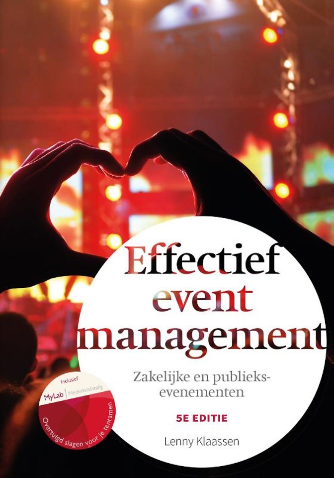 Effectief eventmanagement, met MyLab NL toegangscode Effectief eventmanagement, met MyLab NL toegangscode
