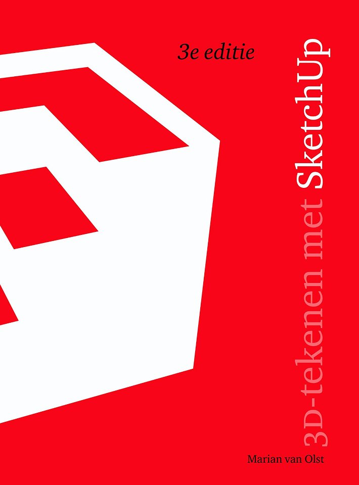 3D-tekenen met SketchUp 3D-tekenen met SketchUp