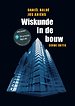 Wiskunde in de bouw Wiskunde in de bouw