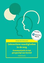 Interactieve vaardigheden in de zorg 1 Communicatie in het perspectief van herstel