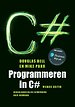 Programmeren in C#, 4e editie met MyLabNL toegangscode
