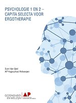 Psychologie 1 en 2 - Capita Selecta voor Ergotherapie