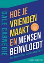Hoe je vrienden maakt en mensen beïnvloedt Hoe je vrienden maakt en mensen beïnvloedt