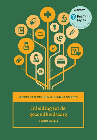 Inleiding tot de gezondheidszorg, met MyLab NL toegangscode