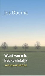 Want van U is het koninkrijk