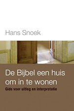 De bijbel een huis om in te wonen gids voor uitleg en interp