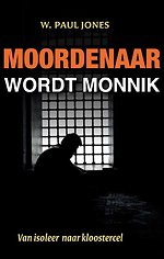 Moordenaar wordt monnik