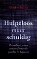 Hulpeloos maar schuldig