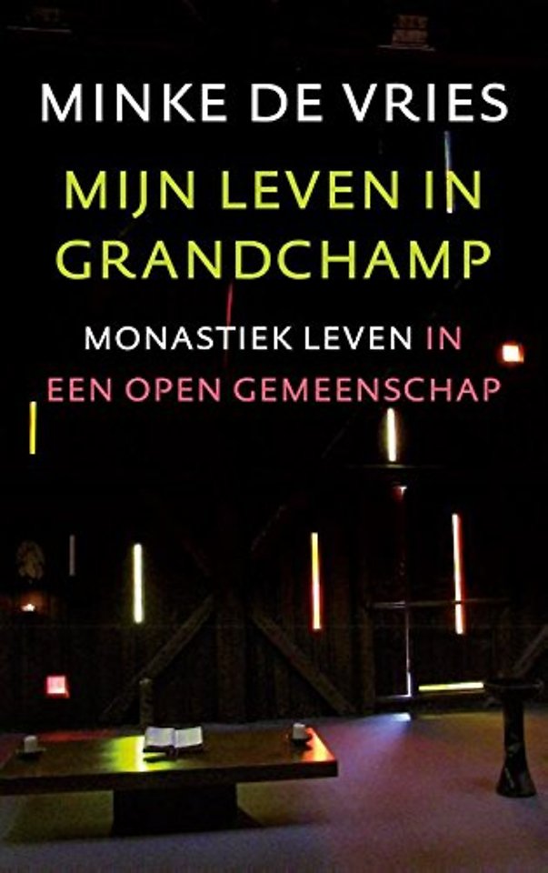 Mijn leven in grandchamp