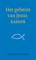 Het geheim van Jezus' namen