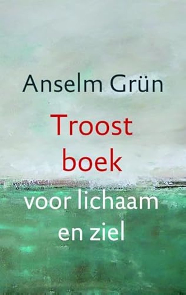 Troostboek voor lichaam en ziel
