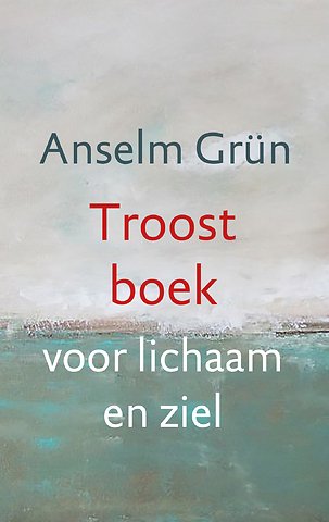 Troostboek voor lichaam en ziel