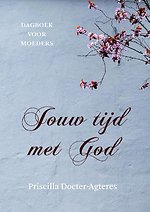 Jouw tijd met God