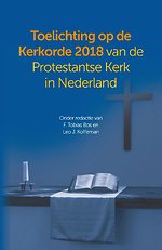 Toelichting op de kerkorde van de Protestantse Kerk in Nederland