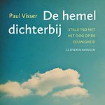 De hemel dichterbij
