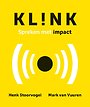 Klink - Spreken met impact Klink - Spreken met impact