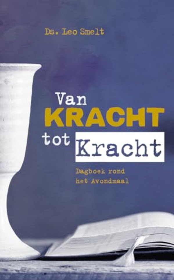 Van kracht tot kracht