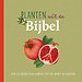 Planten uit de Bijbel