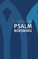 De Nieuwe Psalmberijming De Nieuwe Psalmberijming