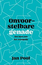 Onvoorstelbare genade