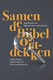 Samen de Bijbel ontdekken
