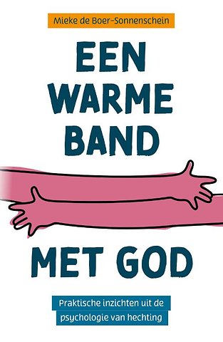 Een warme band met God