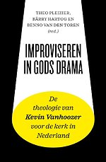 Improviseren in Gods drama