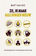 Zie, ik maak alle dingen nieuw