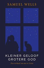 Kleiner geloof grotere God