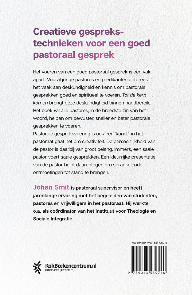 Tot de kern komen