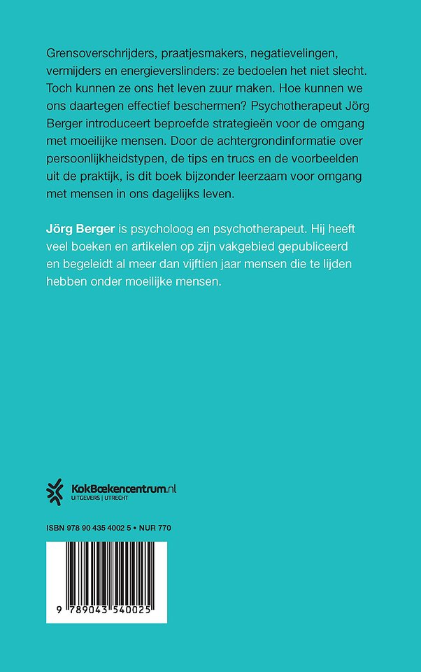 Hoe overleef ik moeilijke mensen?