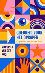 Goedheid voor het oprapen
