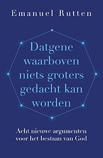 Datgene waarboven niets groters gedacht kan worden