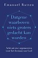 Datgene waarboven niets groters gedacht kan worden
