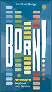 Born!
