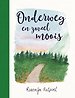 Onderweg en zoveel moois