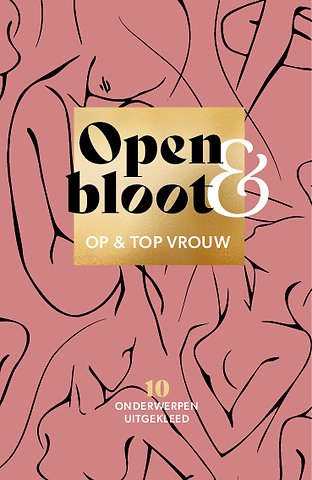 Open & bloot