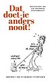 Dat doet-ie anders nooit