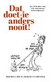 Dat doet-ie anders nooit