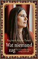 Wat niemand zag