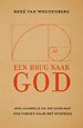 Een brug naar God
