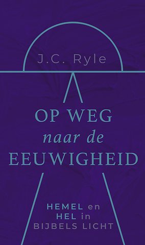 Op weg naar de eeuwigheid